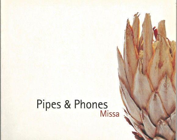Pipes And Phones “Missa”