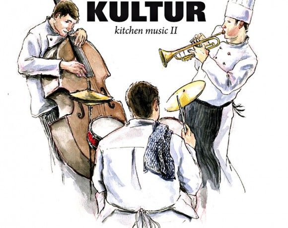 “Genuss Kultur” Kitchen Music II