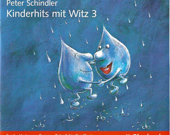 Peter Schindler “Kinderhits mit Witz 3”