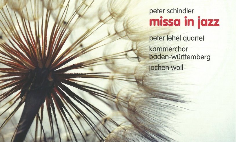 New Recording! Peter Schindler “Missa In Jazz”
