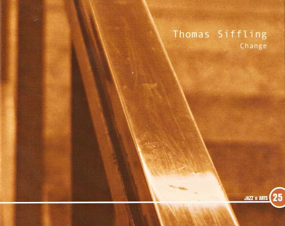 Thomas Siffling Trio “Change”