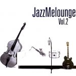 Jazz Melounge Vol.2